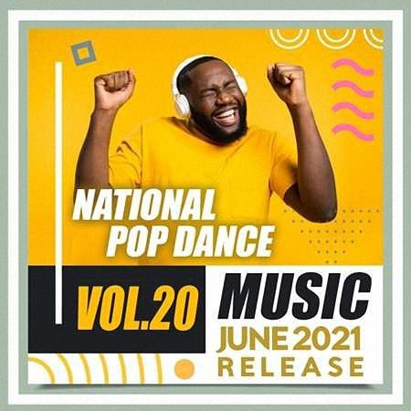 VA - National Pop Dance Music [Vol.20] (2021)