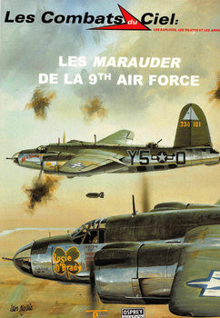 Les Marauder de la 9th Air Force (Les Combats du Ciel 25)