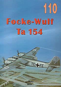 Focke-Wulf Ta 154 (Wydawnictwo Militaria 110)