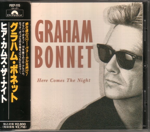 Graham Bonnet - Here Comes The Night 1991 (Japanese Edition)