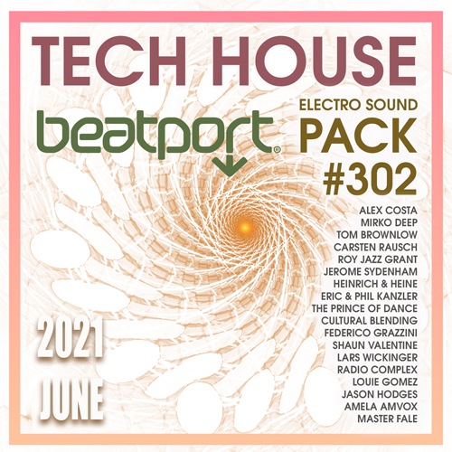Beatport Tech House: Sound Pack #302 (2021)