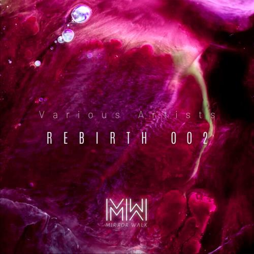 Rebirth 002 (2021)