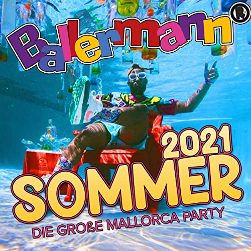 Ballermann Sommer 2021 (Die grosse Mallorca Party) (2021)