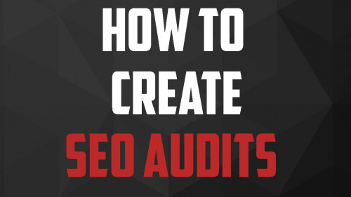 SkillShare - SEO Audits Learn How To Find and Fix The Most Common SEO Issues On A Website