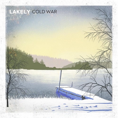 Lakely - Cold War (2021)