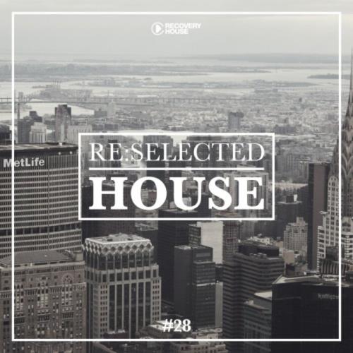 ReSelected House Vol 28 (2021)