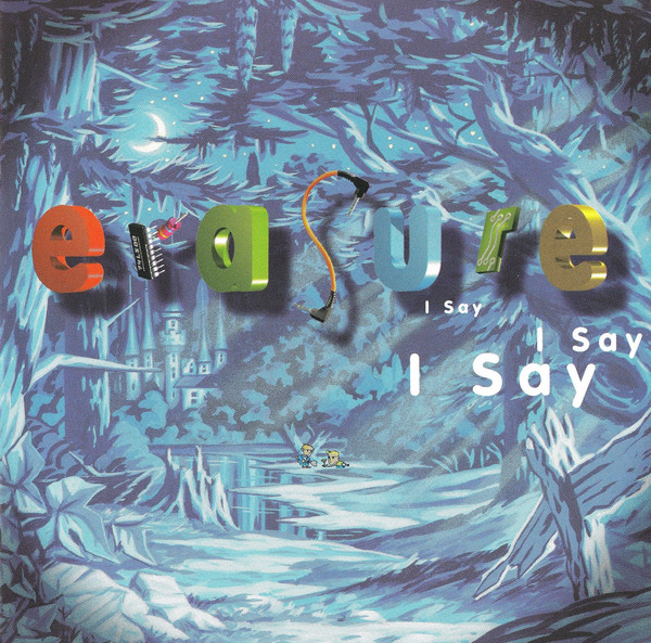 Erasure - I Say I Say I Say (1994) (LOSSLESS)