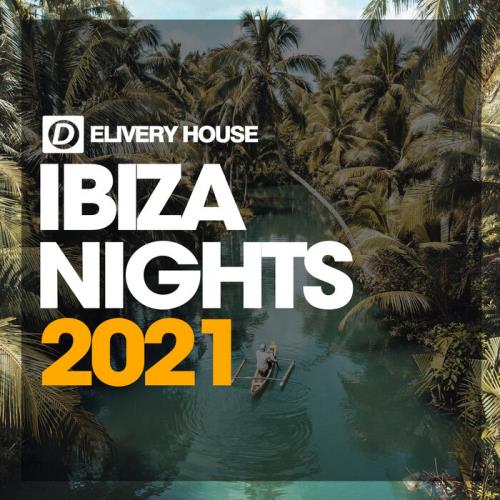 Ibiza Nights Summer '21 (2021)