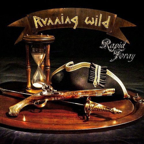 Running Wild - Rapid Foray (2016) (Lossless + MP3)