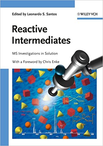 Reactive Intermediates: MS Investigations in Solution
