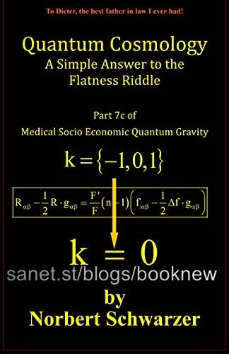 Quantum Cosmology   A Simple Answer to the Flatness Riddle