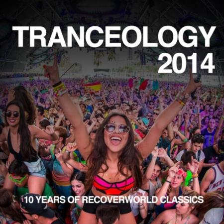 Tranceology 2014 - 10 Years Of Recoverworld Classics (2021) FLAC