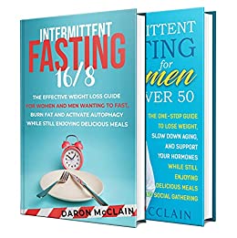 Intermittent Fasting: Unlocking the 16:8 Diet to Burn Fat and Activate Autophagy While Still Enjoying Delicious Meals