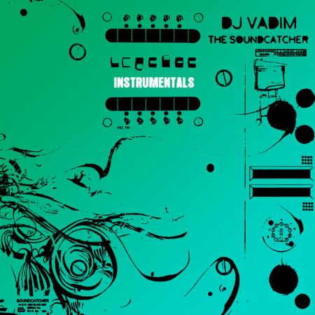 DJ Vadim - The Soundcatcher Instrumentals (2021)
