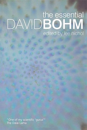 The Essential David Bohm
