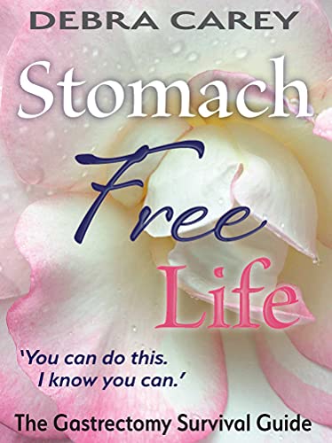 Stomach Free Life: The Gastrectomy Survival Guide