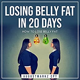 Losing Belly Fat In 20 Days