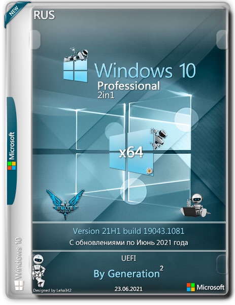 Windows 10 x64 Pro 2in1 21H1.19043.1081 June 2021 by Generation2 (RUS)