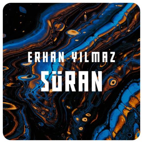 Erhan Yilmaz - Suran (2021)