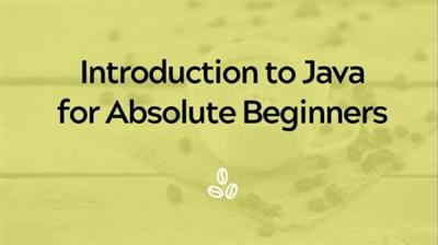 Introduction to Java for Absolute  Beginners