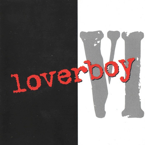 Loverboy - Loverboy VI (1997) lossless