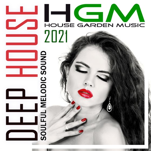 Deep House: Soulful Melodic Sound (2021) Mp3