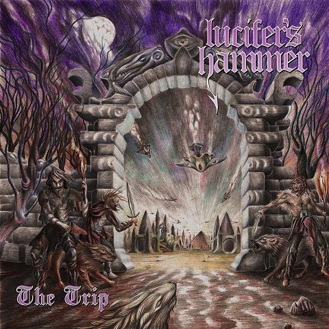 Lucifer's Hammer - The Trip (2021)