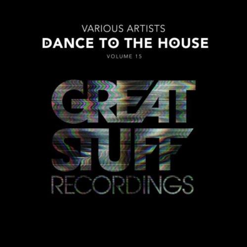 Dance To The House Issue 15 (2021) FLAC