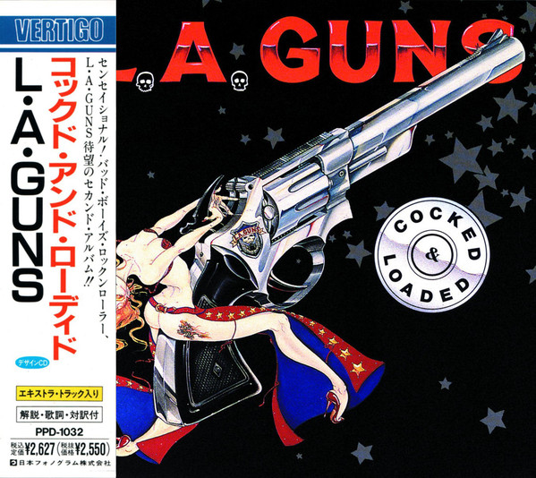 L.A. Guns - Cocked & Loaded 1989 (Japanese Edition)