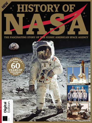 All About History: History of NASA – 4th Edition 2021