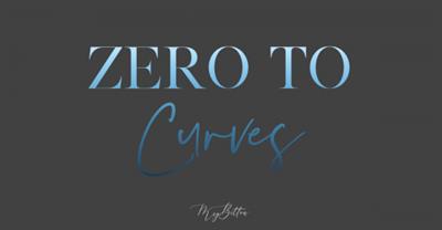 Meg Bitton - From Zero to  Curves