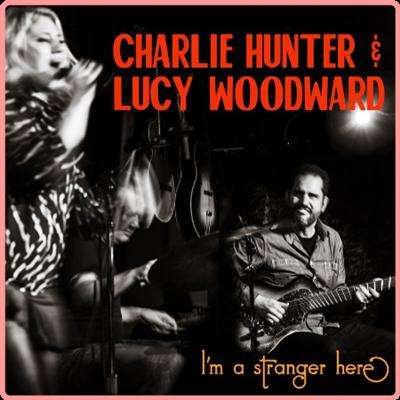 Lucy Woodward   I'm a Stranger Here (2021) Mp3 320kbps