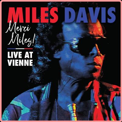 Miles Davis   Merci Miles! Live at Vienne (2021) Mp3 320kbps