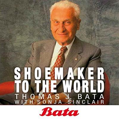 Bata: Shoemaker to the world [Audiobook]