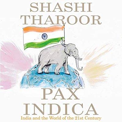 Pax Indica: India and the World of the 21st Century (Audiobook)