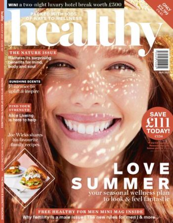 Healthy Magazine   Issue 167   August 2021