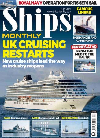 Ships Monthly   July 2021