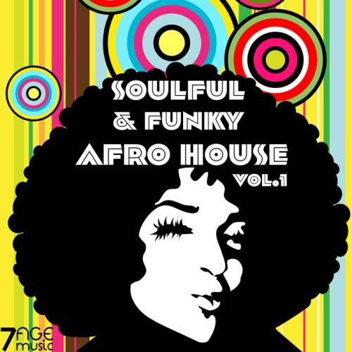 Soulful & Funky Afro House Vol 1 (2021)