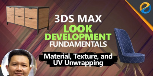 SkillShare - 3ds Max Look Development Fundamentals Material Texture UV Unwrapping