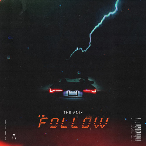 The Anix - Follow (Single) (2021)