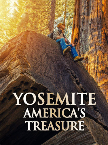 Travel Channel US - Yosemite America's Treasure (2020)