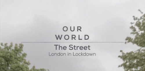 BBC Our World - Lockdown in London (2021)
