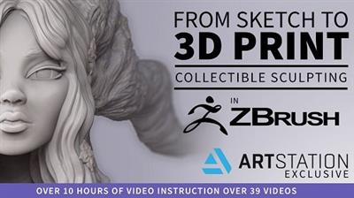 From Sketch to 3D Print - Collectible Sculpting in ZBrush for 3D Printing