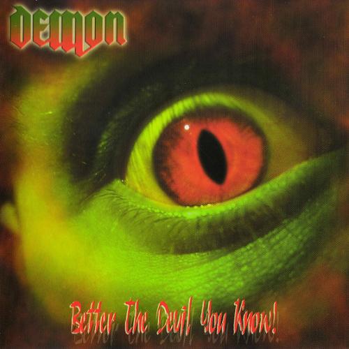Demon - Better The Devil You Know 2005 (Lossless+Mp3)