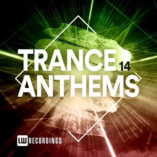 VA - Trance Anthems Vol 14 (2021)