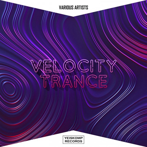 VA - Velocity Trance - Jun 2021 (2021)