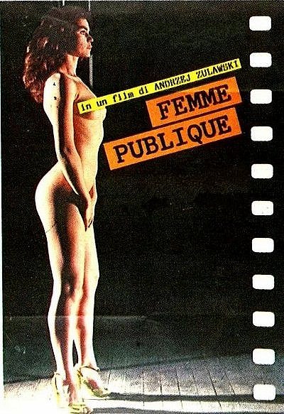 Публичная женщина / La femme publique (1984) DVDRip