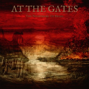 At the Gates - The Nightmare Of Being (2021)