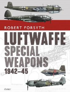 Luftwaffe Special Weapons 1942 45 (Osprey General Aviation)