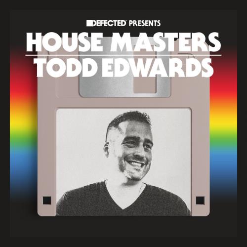 Defected Presents: House Masters - Todd Edwards (2021)